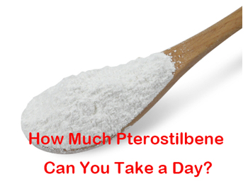 How Much Pterostilbene Can You Take A Day?